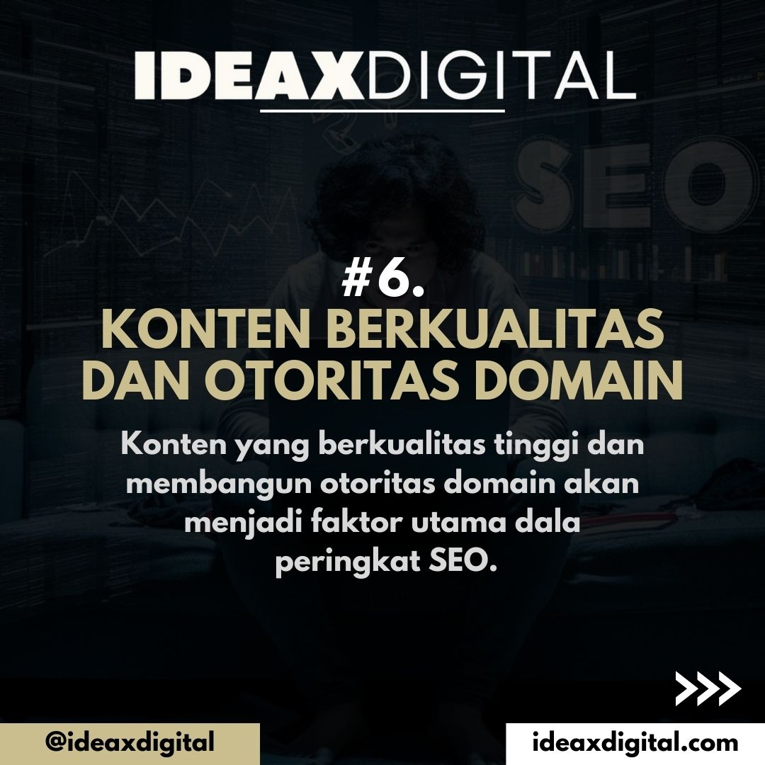 Tren Seo 2024 - Konten Berkualitas dan Otoritas Domain