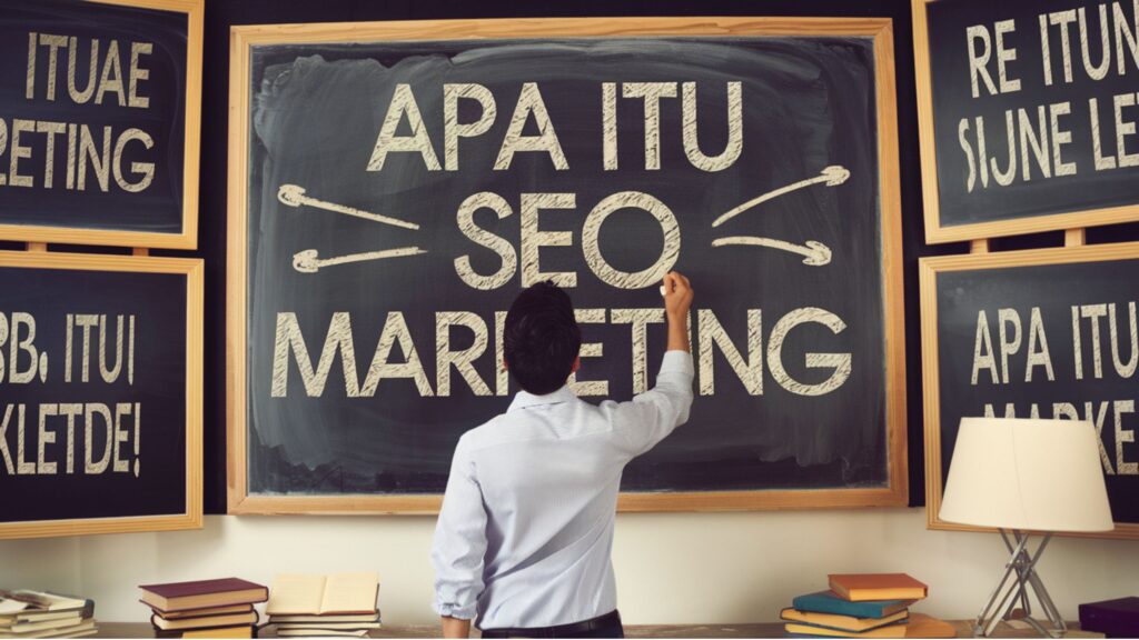 Mengenal Apa Itu SEO Marketing