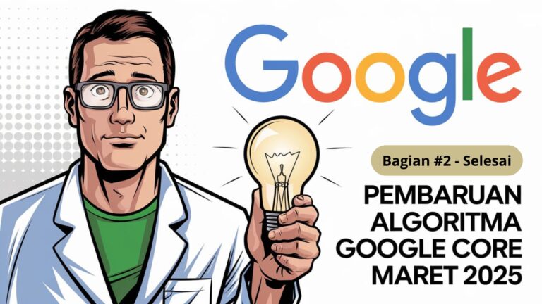 Pembaruan Update Google Core Maret Terbaru