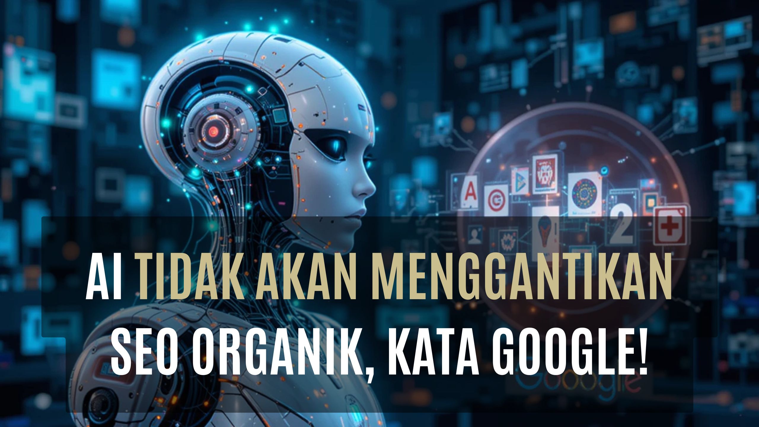 Ai tidak akan menggantikan seo organik