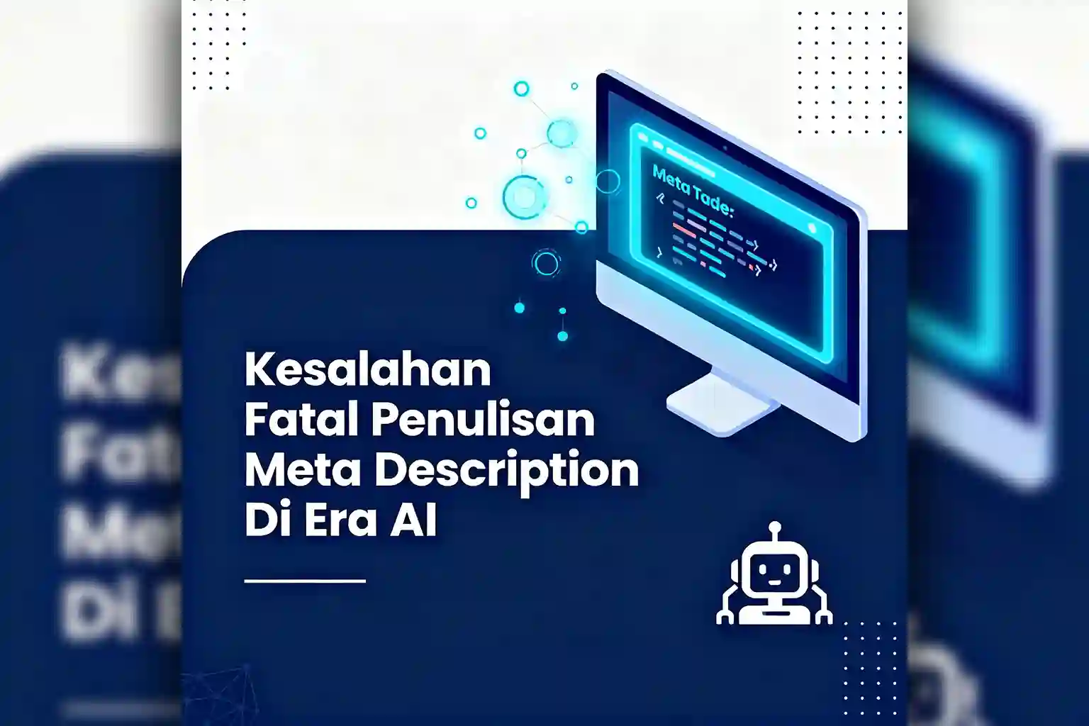 Kesalahan fatal penulisan meta description era ai ideax digital jasa seo agency indonesia