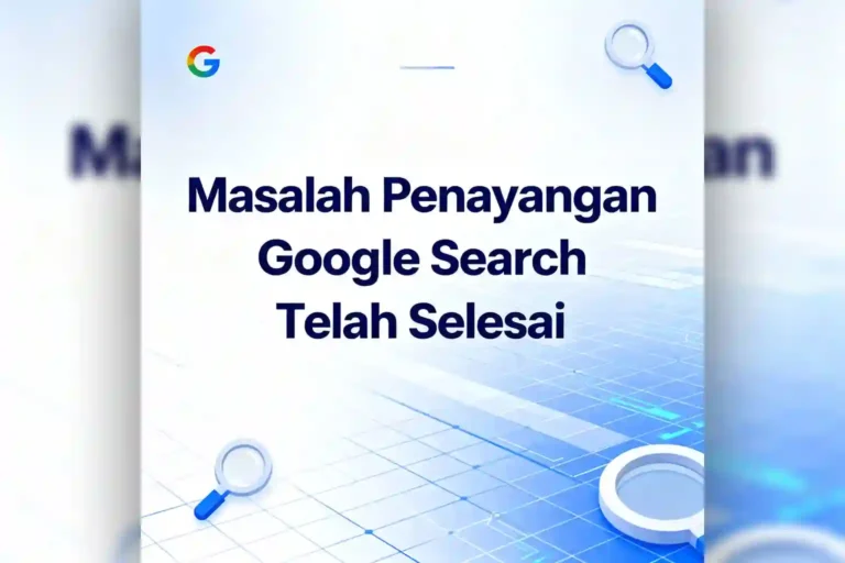 Masalah penayangan google search selesai ideax digital jasa seo agency indonesia