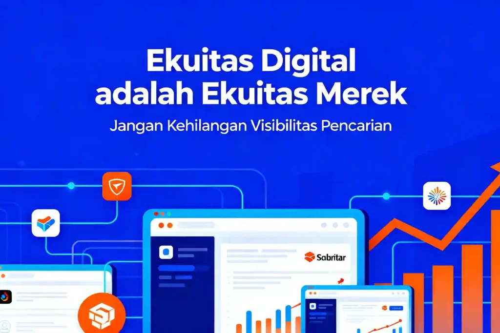 Ekuitas digital merek visibilitas pencarian ideax digital jasa seo agency indonesia