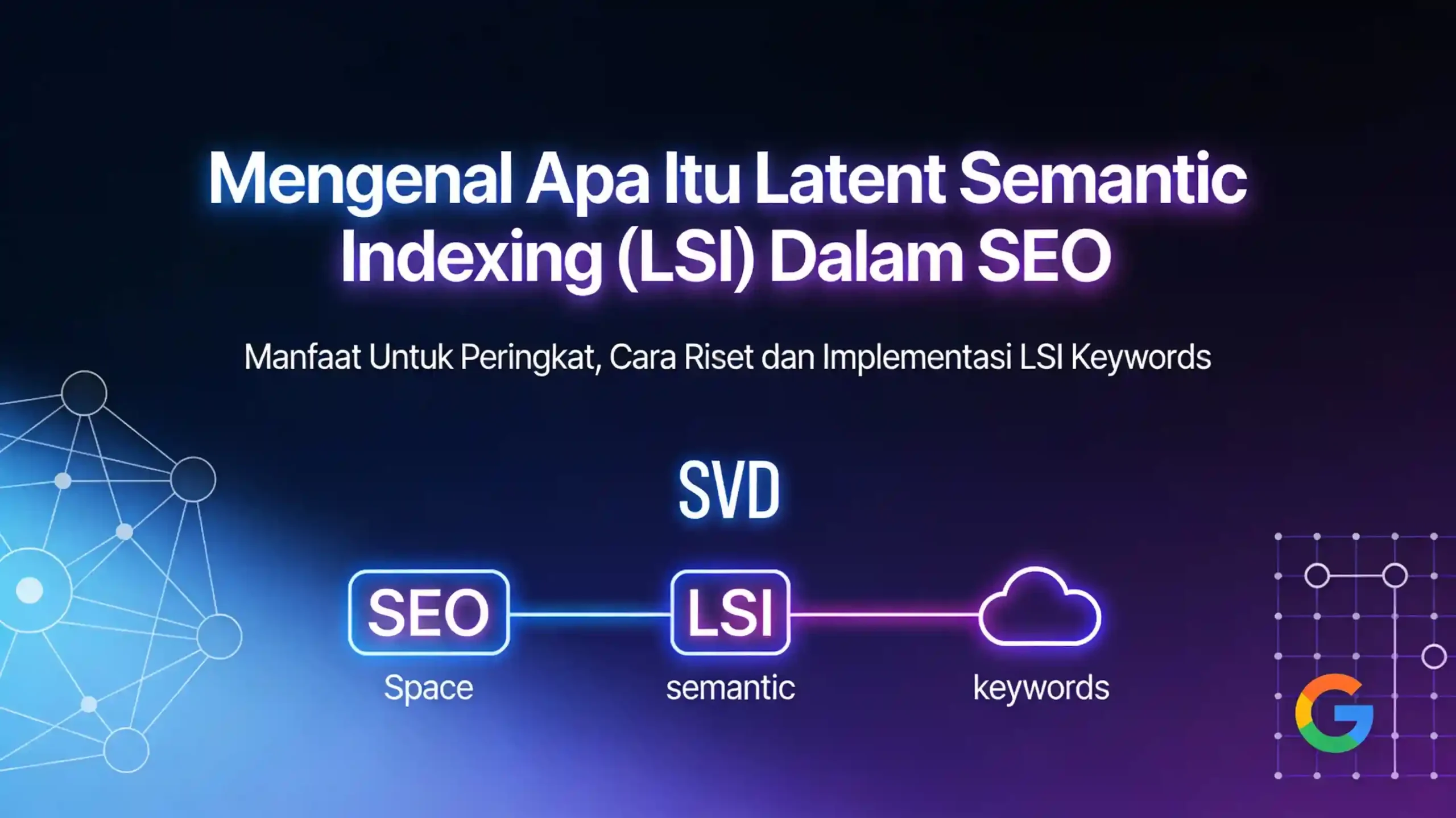 Mengenal apa itu lsi latent semantic indexing keyword seo ideax digital jasa seo agency indonesia