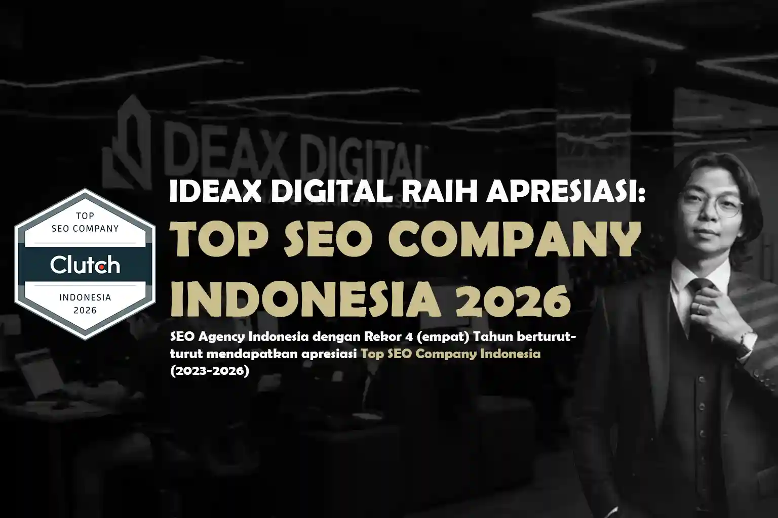 Top seo company indonesia 2025 seo agency indonesia terbaik 2026 ideax digital jasa seo