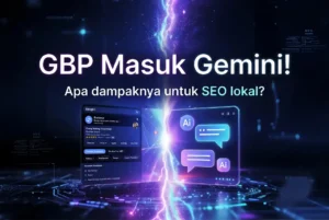 Google business profile hadir di ai gemini ideax digital jasa seo agency indonesia