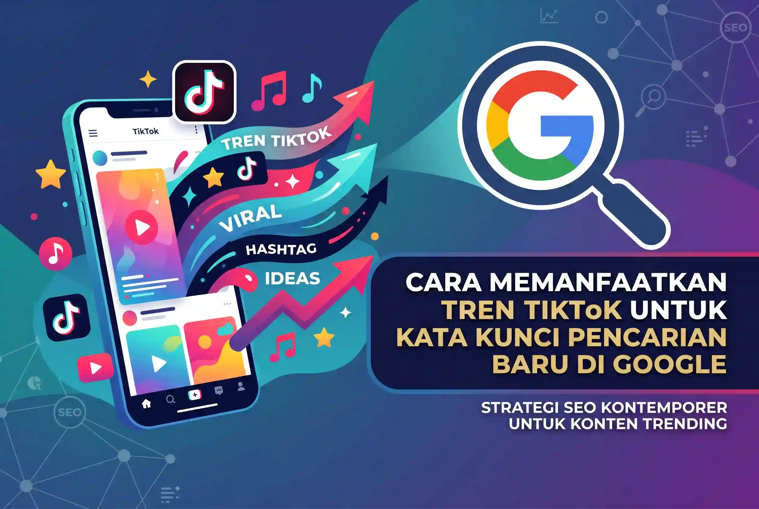 cara-memanfaatkan-tren-tiktok-untuk-riset-menemukan-kata-kunci-ideax-digital-jasa-seo-agency-indonesia