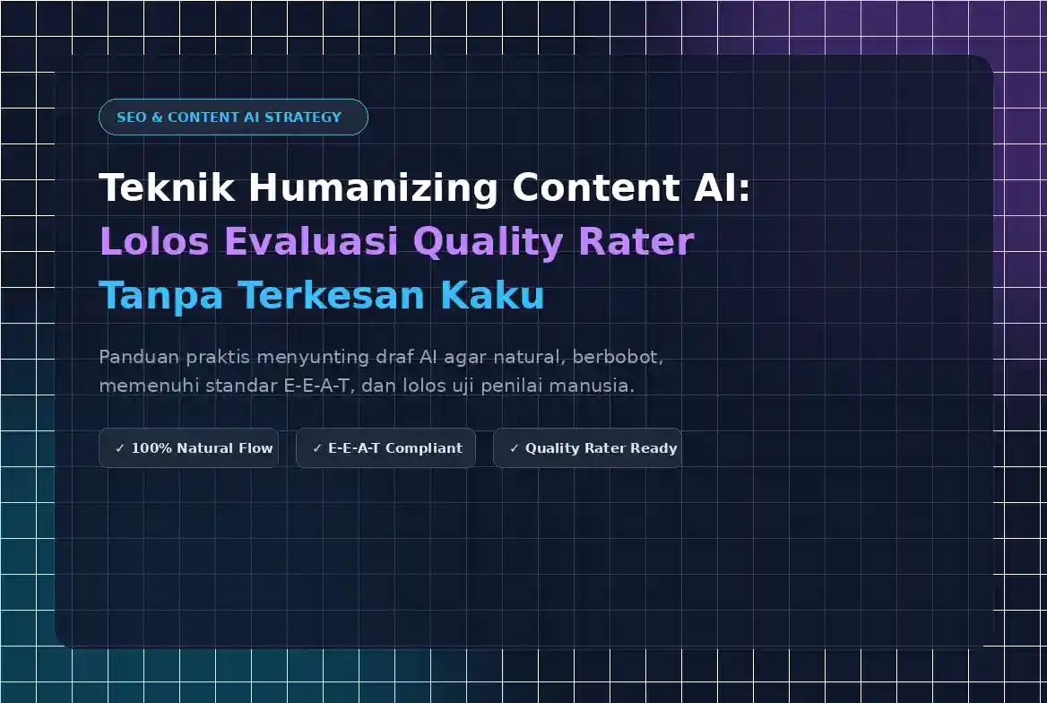 teknik-strategi-humanizing-content-ai-ideax-digital-jasa-seo-agency-indonesia
