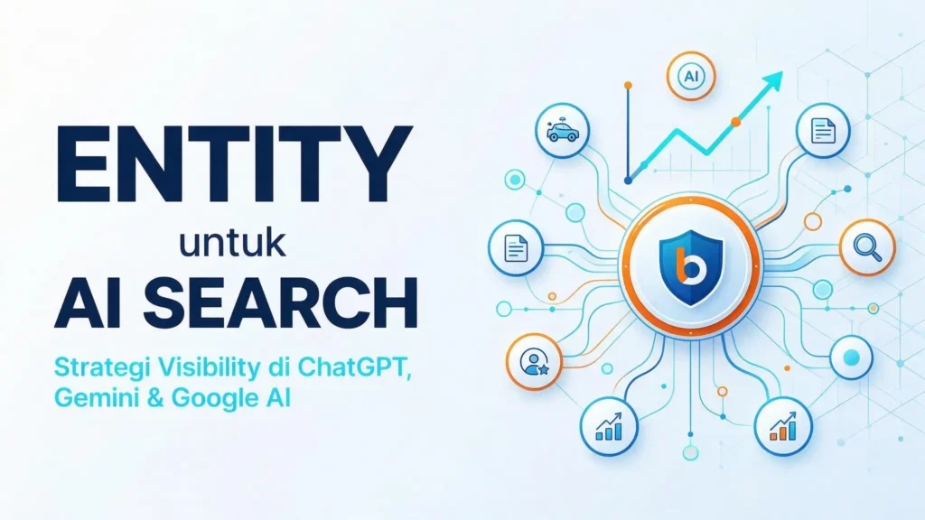 cara-membangun-entity-brand-ai-search-ideax-digital-jasa-seo-agency-indonesia